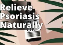 Psoriasis Relief: How Cbd Oil Can Transform Your Skin’S Health